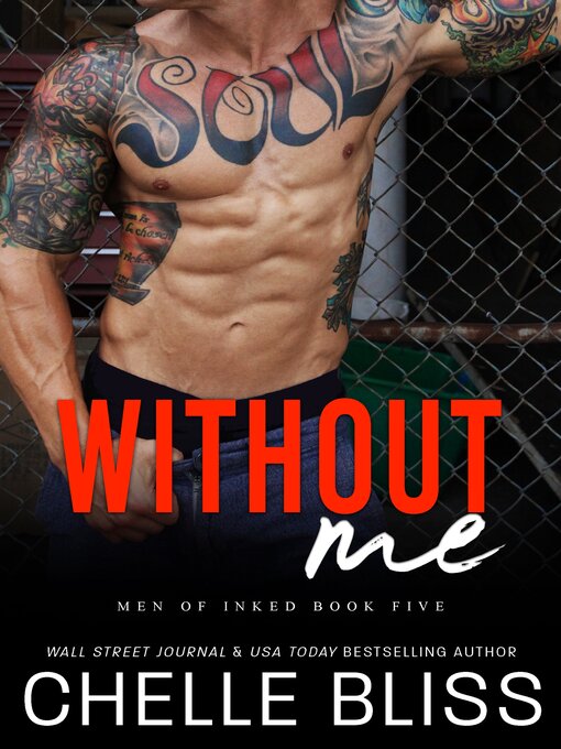 Title details for Without Me by Chelle Bliss - Available